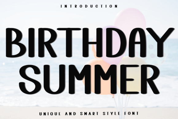 Birthday Summer: A Designer's Real-World Review