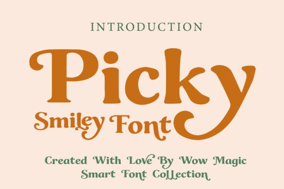 Bringing Charm to Your Shop with Picky Smiley Font