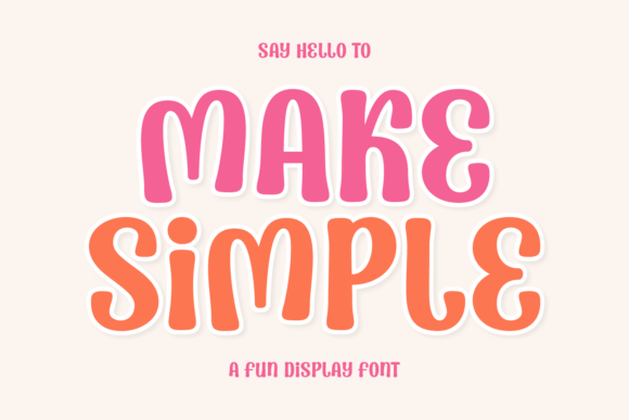 Make Simple: The Display Typeface for Authentic Small Business Branding