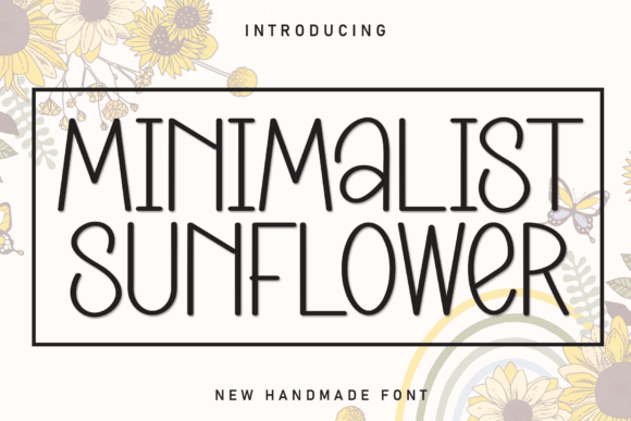 Minimalist Sunflower: A Handwritten Display Font for Editorial Design