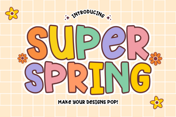 Super Spring: A Vibrant Display Typeface for Editorial Design