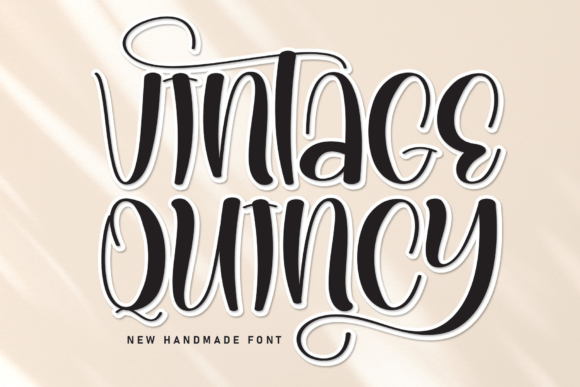 Why Vintage Quincy Is the Perfect Display Font for Modern Branding