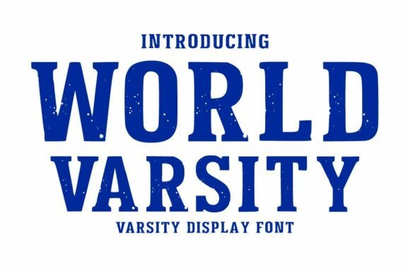 World Varsity: The Display Font That Elevates Campaign Impact